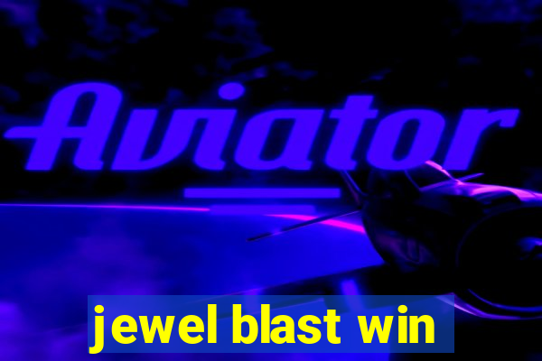 jewel blast win