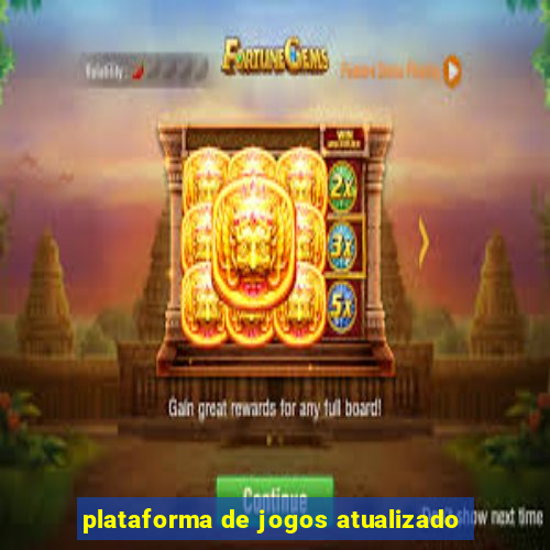 plataforma de jogos atualizado