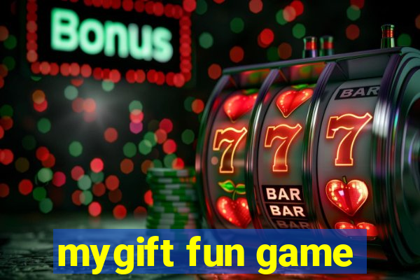 mygift fun game