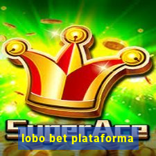 lobo bet plataforma