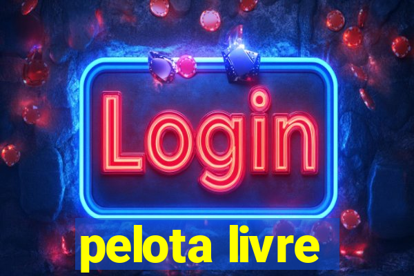 pelota livre