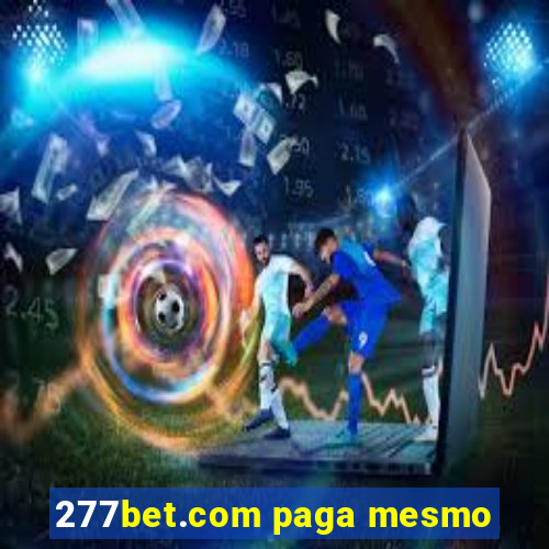 277bet.com paga mesmo