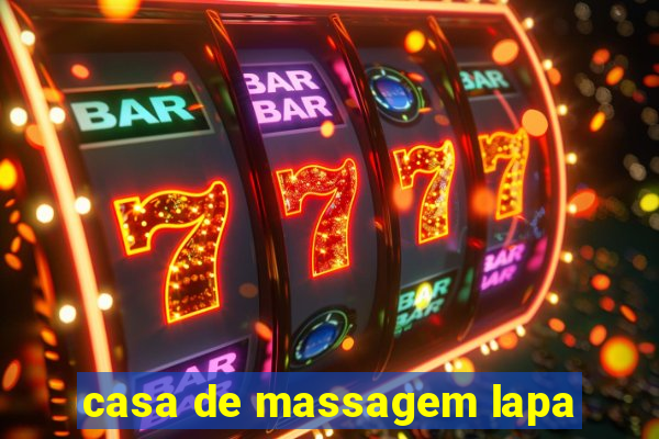 casa de massagem lapa