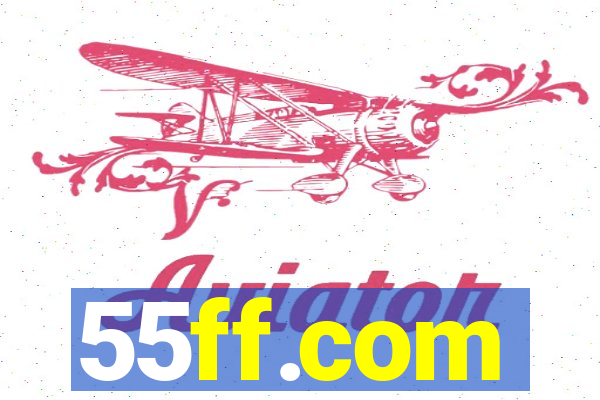 55ff.com