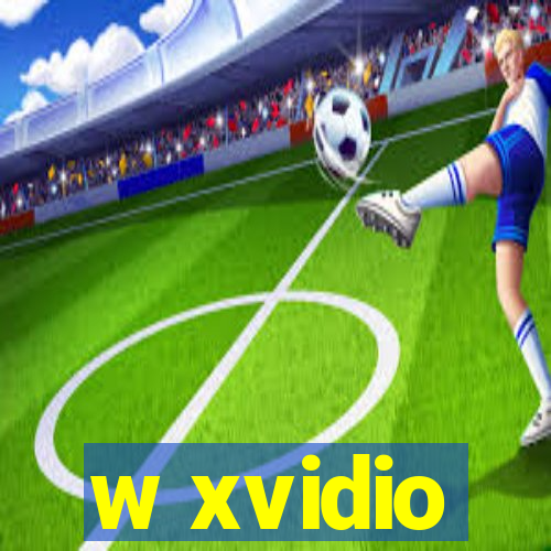 w xvidio