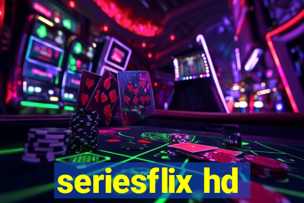 seriesflix hd