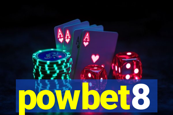 powbet8