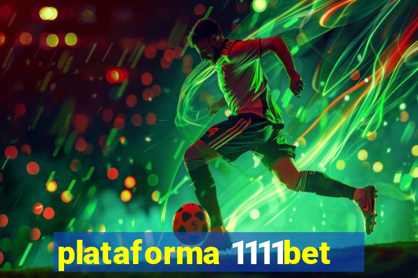 plataforma 1111bet