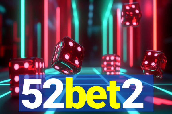 52bet2