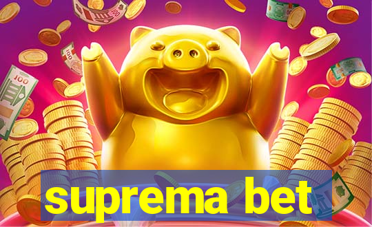 suprema bet