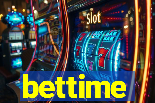 bettime