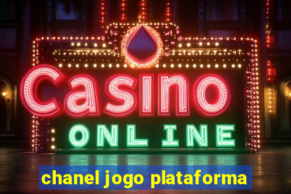 chanel jogo plataforma