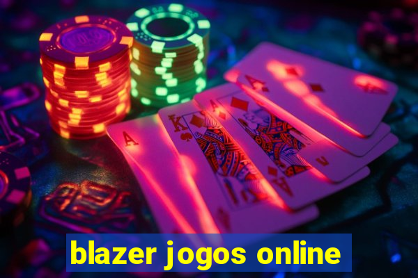 blazer jogos online