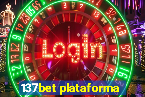 137bet plataforma