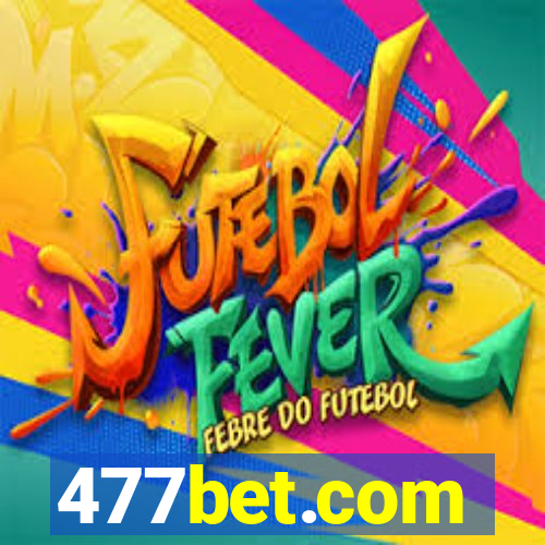 477bet.com