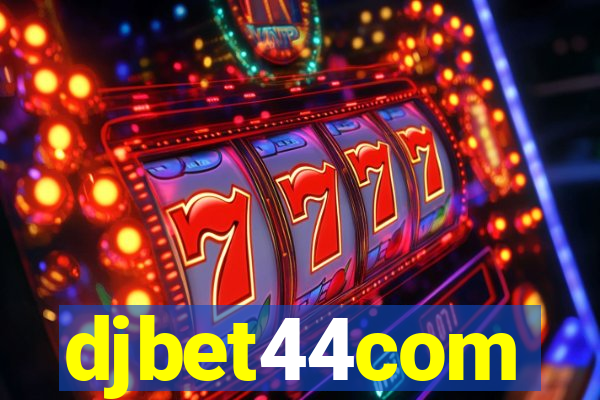 djbet44com