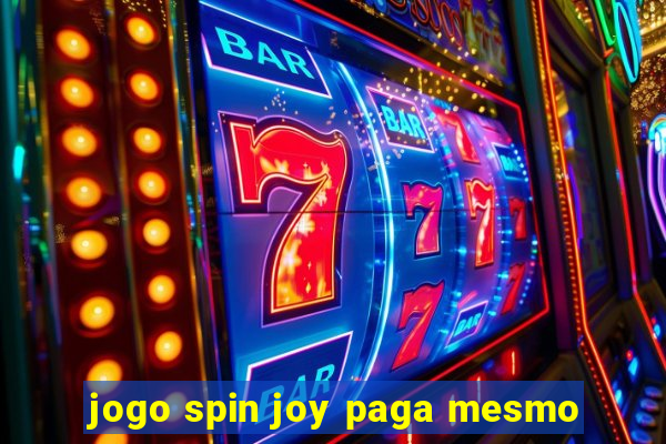 jogo spin joy paga mesmo