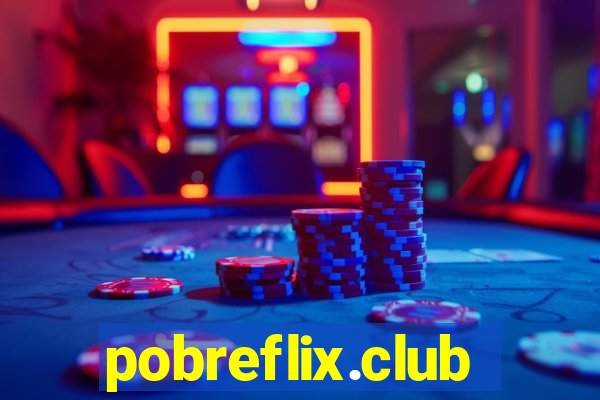 pobreflix.club