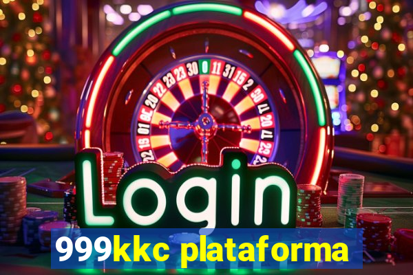 999kkc plataforma