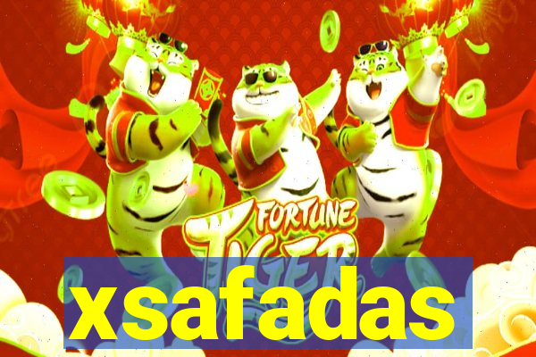 xsafadas