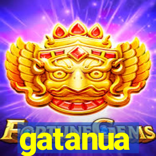 gatanua