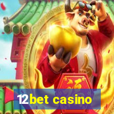 12bet casino