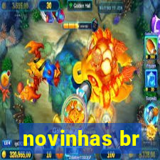 novinhas br