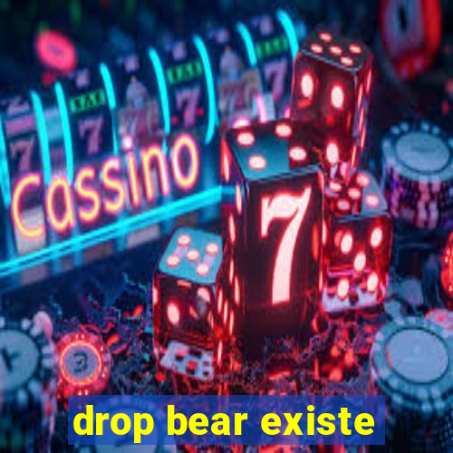 drop bear existe