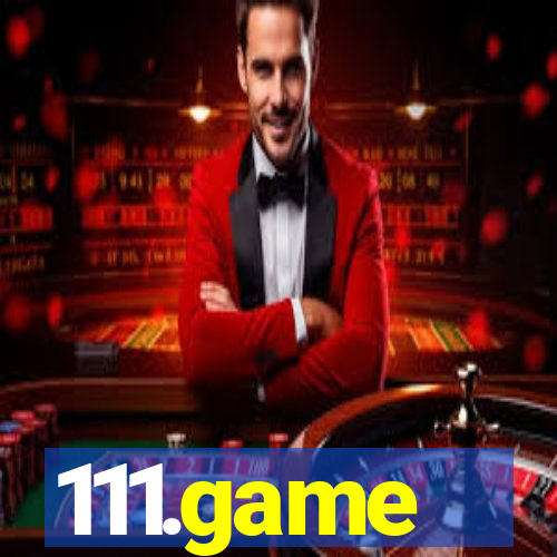 111.game