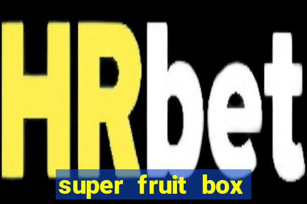 super fruit box blox fruits codes