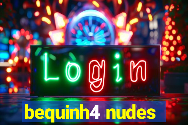 bequinh4 nudes