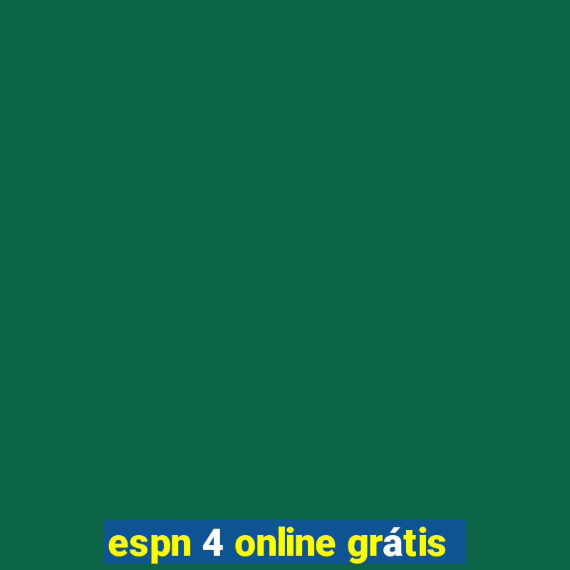 espn 4 online grátis