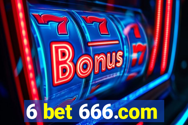 6 bet 666.com