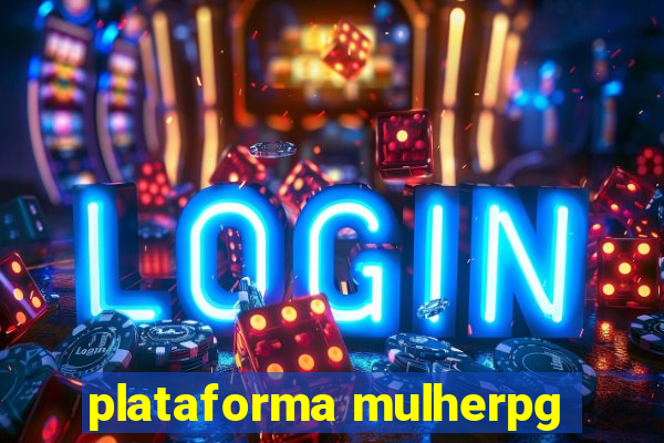 plataforma mulherpg