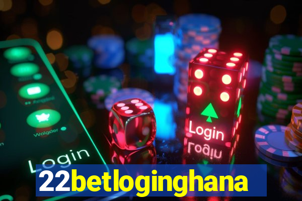 22betloginghana