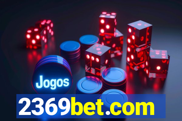 2369bet.com