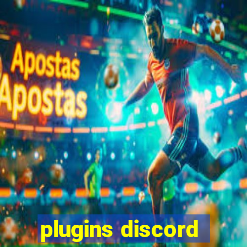 plugins discord