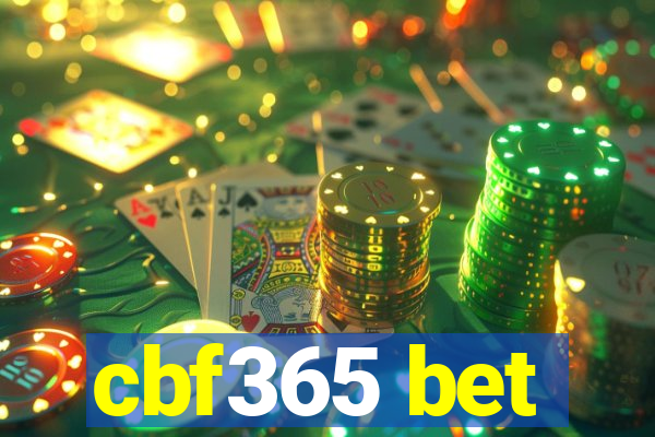 cbf365 bet