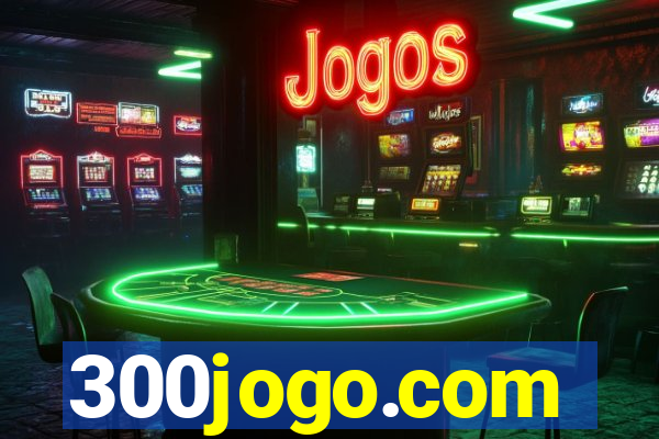 300jogo.com