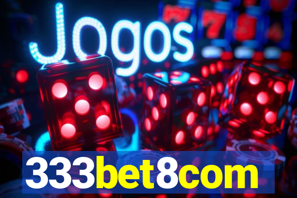 333bet8com