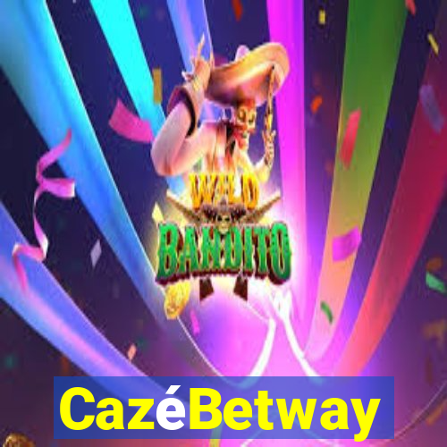 CazéBetway