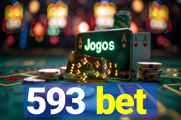 593 bet