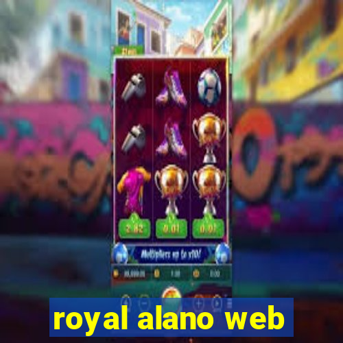 royal alano web