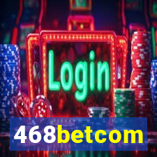 468betcom