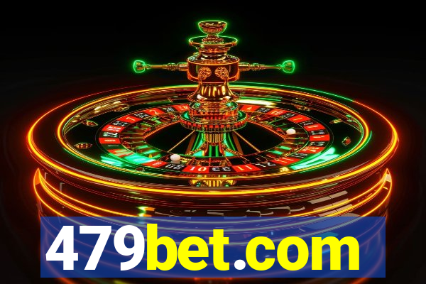 479bet.com