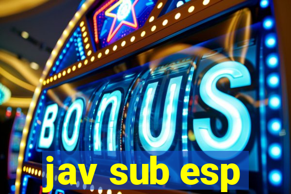 jav sub esp