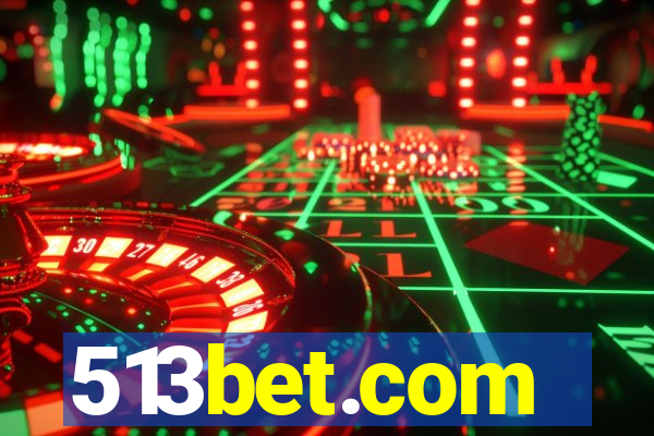 513bet.com