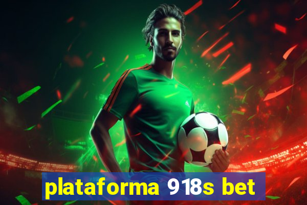 plataforma 918s bet