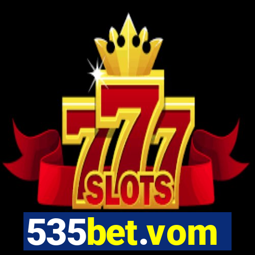 535bet.vom