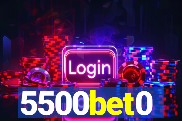 5500bet0